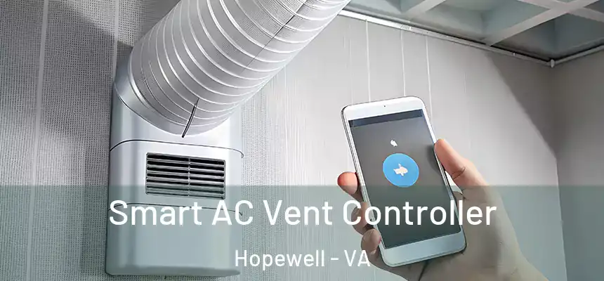 Smart AC Vent Controller Hopewell - VA